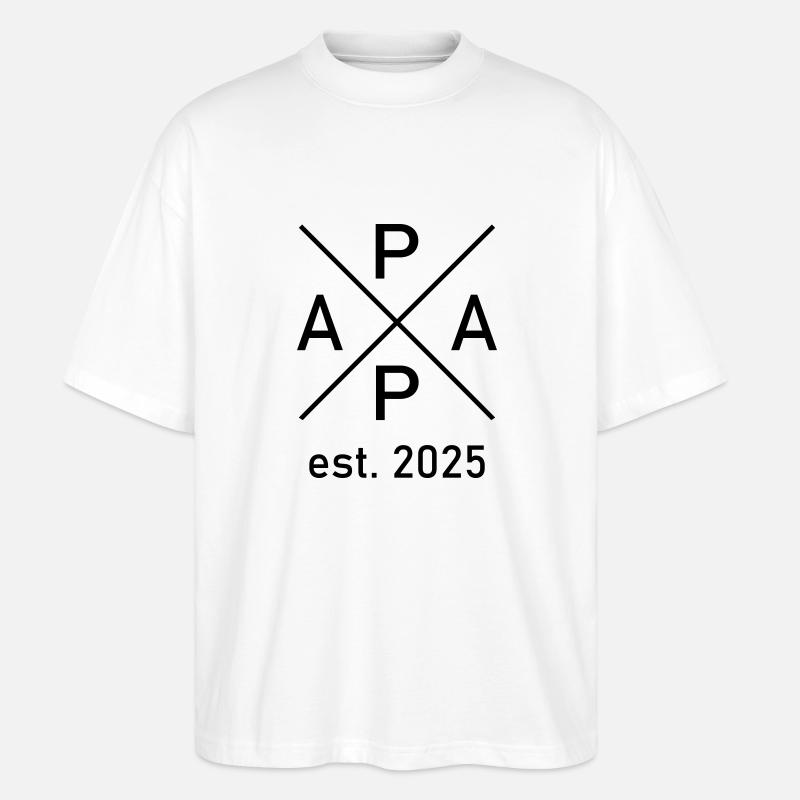 Papa 2025 - Stanley/Stella Oversized Unisex Bio T-Shirt Blaster 2.0 - Weiß