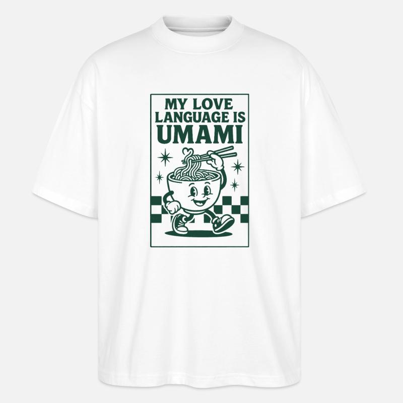 Umami ist Liebe | Ramen Nudeln - Stanley/Stella Oversized Unisex Bio T-Shirt Blaster 2.0 - Weiß