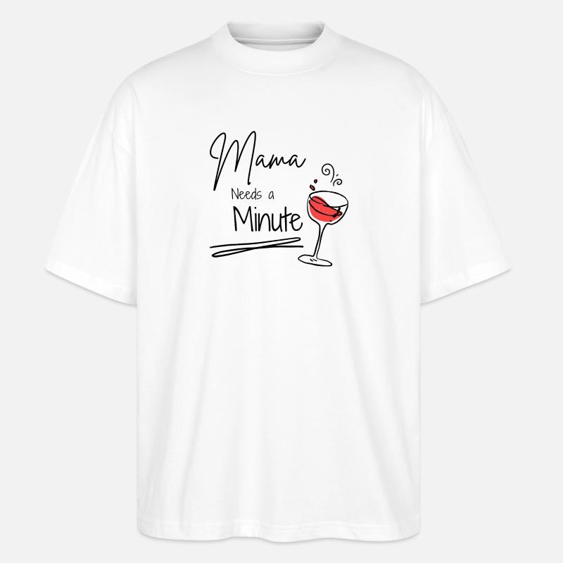 Mama braucht einen Moment - Stanley/Stella Oversized Unisex Bio T-Shirt Blaster 2.0 - Weiß