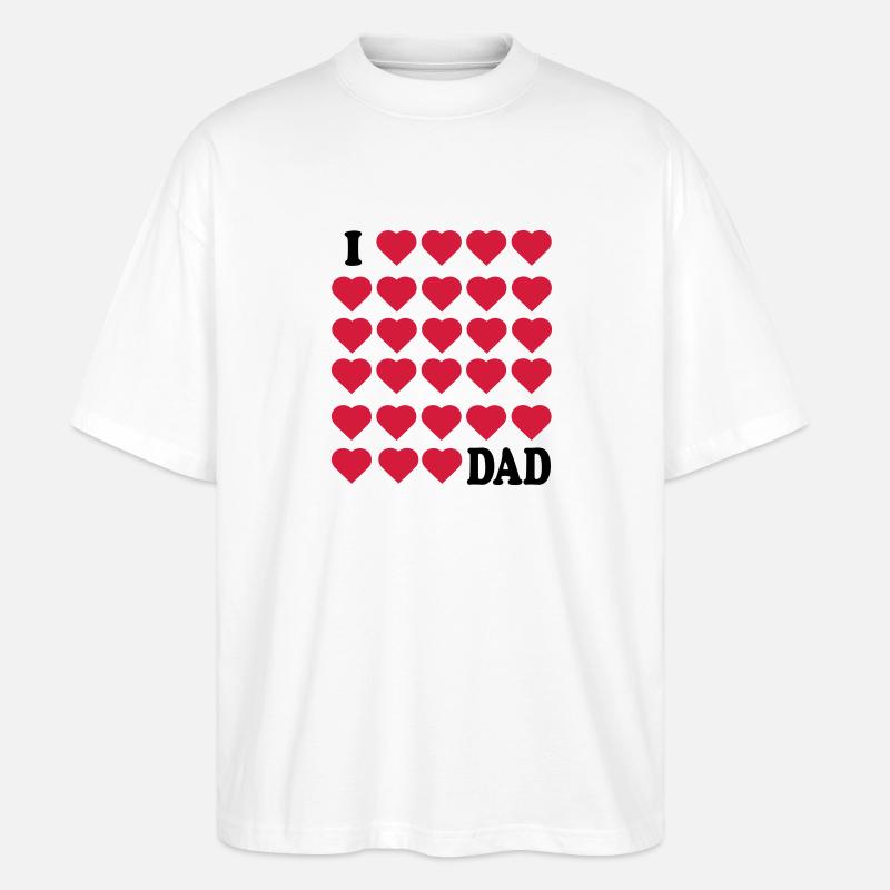 Ich liebe Papa - Stanley/Stella Oversized Unisex Bio T-Shirt Blaster 2.0 - Weiß