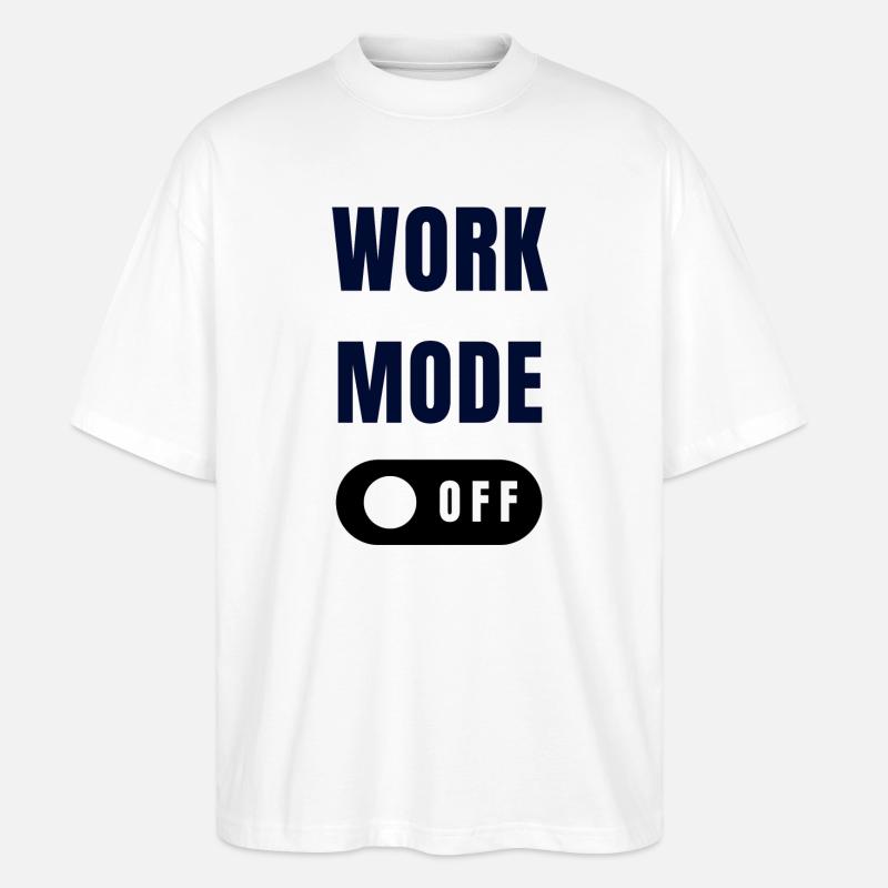 Work Mode Toggle Design - Stanley/Stella Oversized Unisex Organic T-shirt Blaster 2.0 - white