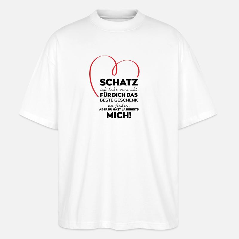 Schatz lustiges Geschenk - Stanley/Stella Oversized Unisex Bio T-Shirt Blaster 2.0 - Weiß