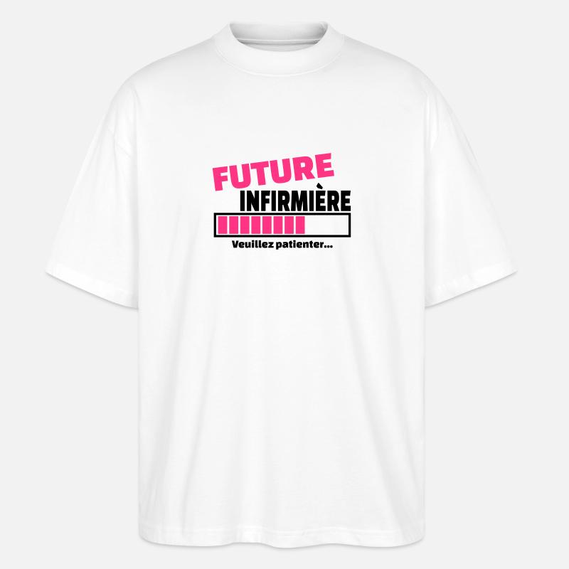 future infirmière - T-shirt bio Blaster 2.0 coupe oversize Stanley/Stella Unisexe - blanc