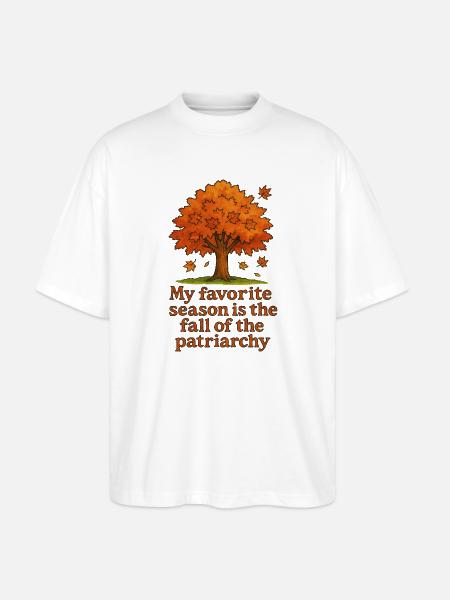 Autumn Tree: Fall of the Patriarchy - Stanley/Stella Oversized Unisex Organic T-shirt Blaster 2.0 - white