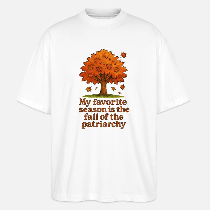 Herbstbaum: Fall des Patriarchats - Stanley/Stella Oversized Unisex Bio T-Shirt Blaster 2.0 - Weiß