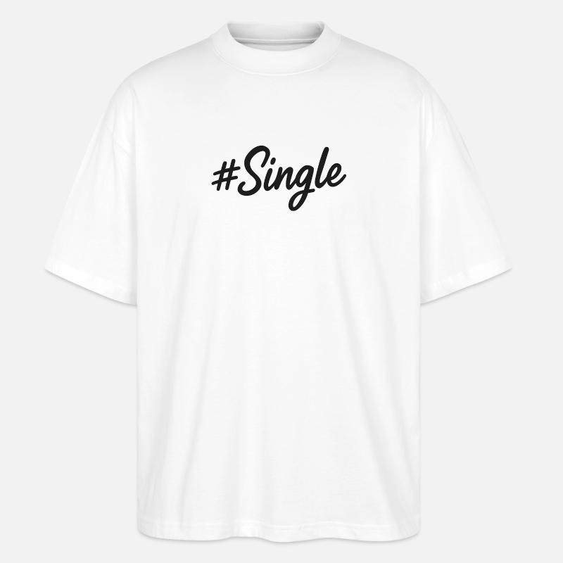 #Single – Statement Design in Handwriting - Stanley/Stella Oversized Unisex Organic T-shirt Blaster 2.0 - white