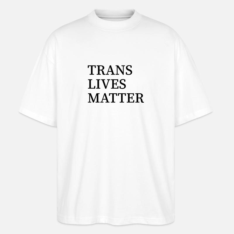 Les vies trans comptent - T-shirt bio Blaster 2.0 coupe oversize Stanley/Stella Unisexe - blanc