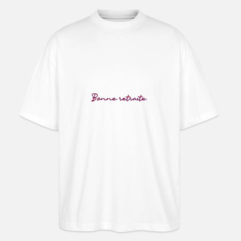 RETRAITE. RETRAITE. RETRAITEE. RETRAITE - T-shirt bio Blaster 2.0 coupe oversize Stanley/Stella Unisexe - blanc