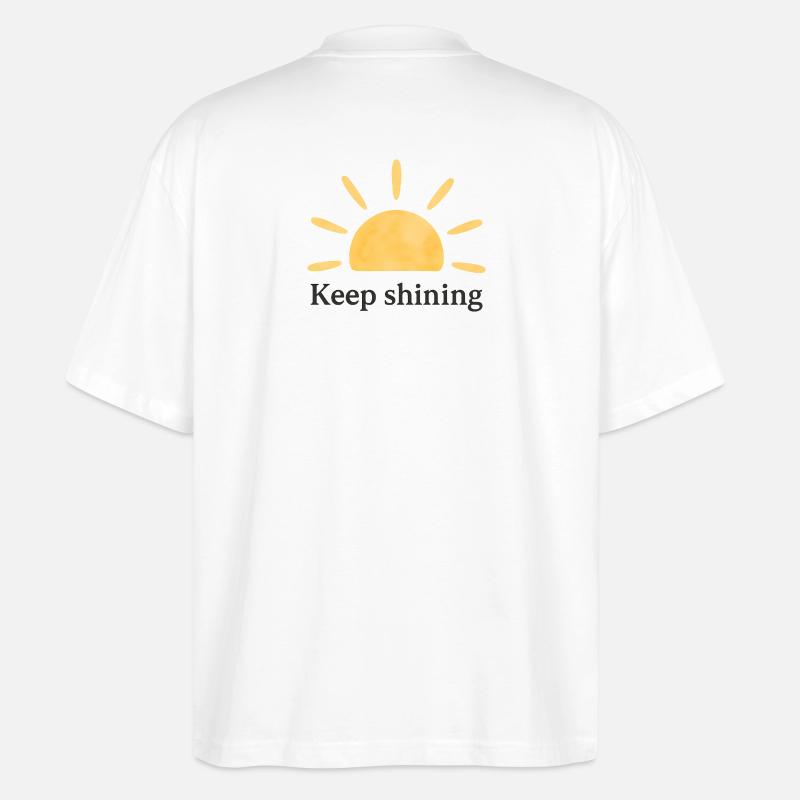 Keep Shining – Sonne – Minimalistisch - Stanley/Stella Oversized Unisex Bio T-Shirt Blaster 2.0 - Weiß