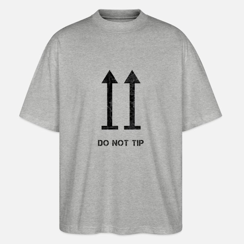 'DO NOT TIP' - Stanley/Stella Oversized Unisex Bio T-Shirt Blaster 2.0 - Grau meliert