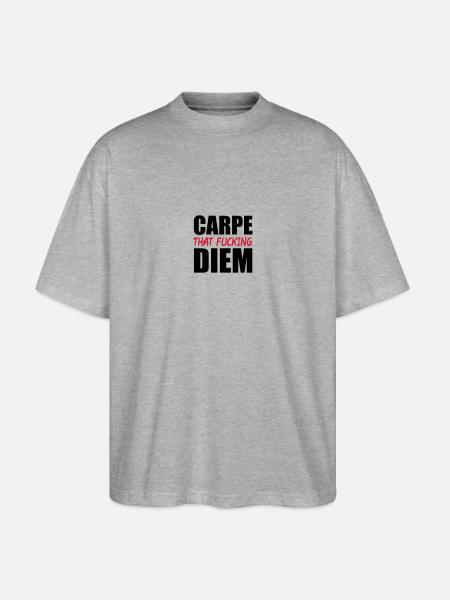 Carpe That Fucking Diem - Stanley/Stella Oversized Unisex Organic T-shirt Blaster 2.0 - heather grey