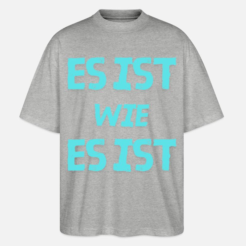 C’est ce que c’est - T-shirt bio Blaster 2.0 coupe oversize Stanley/Stella Unisexe - gris chiné