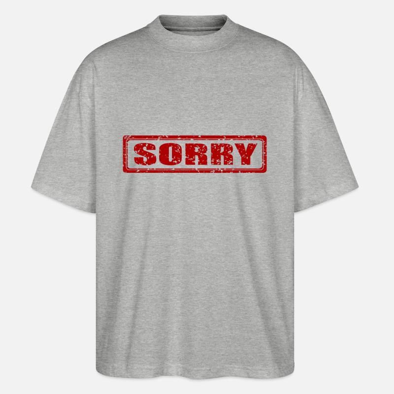Sorry Stempel Geschenkidee - Stanley/Stella Oversized Unisex Bio T-Shirt Blaster 2.0 - Grau meliert