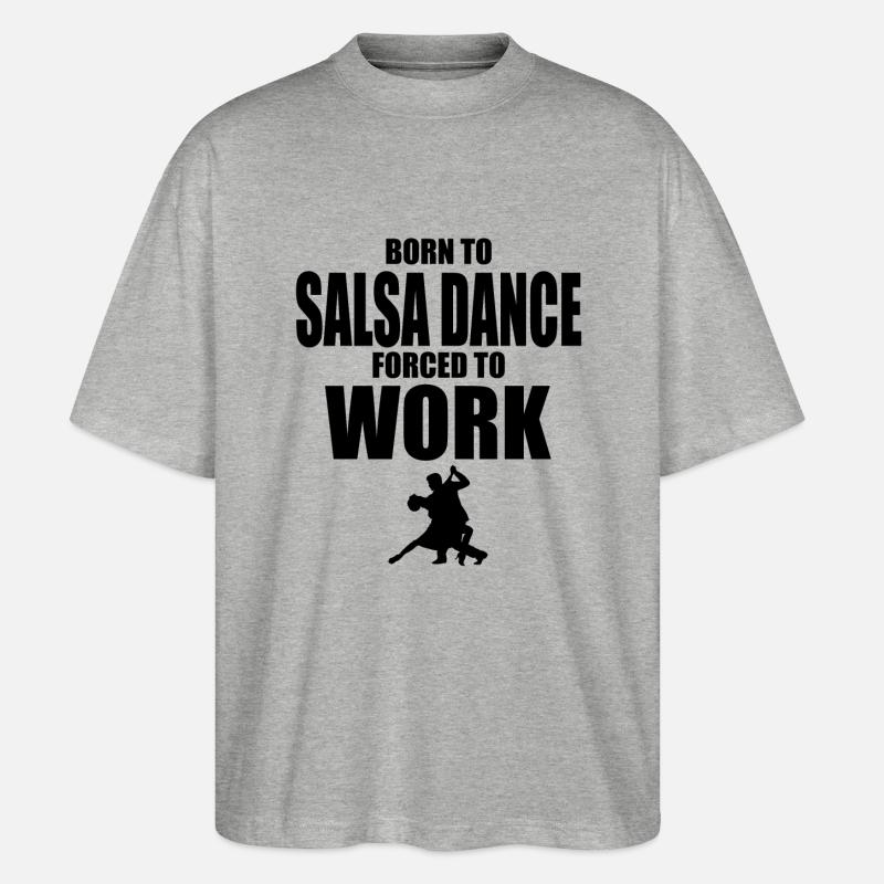 Salsa dancing - Stanley/Stella Oversized Unisex Bio T-Shirt Blaster 2.0 - Grau meliert