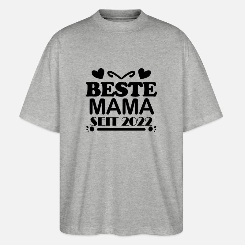 Beste Mama seit 2022 - Stanley/Stella Oversized Unisex Bio T-Shirt Blaster 2.0 - Grau meliert