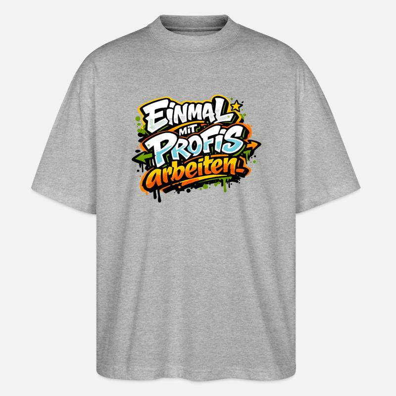 Einmal mit Profis arbeiten - Stanley/Stella Oversized Unisex Bio T-Shirt Blaster 2.0 - Grau meliert