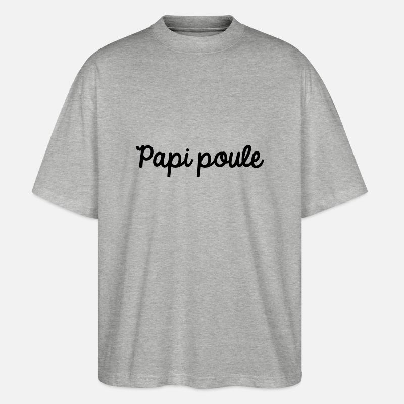 Papi poule - T-shirt bio Blaster 2.0 coupe oversize Stanley/Stella Unisexe - gris chiné
