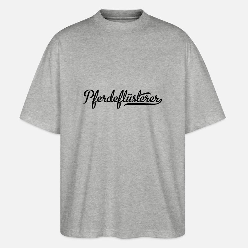 Pferdeflüsterer - Stanley/Stella Oversized Unisex Bio T-Shirt Blaster 2.0 - Grau meliert