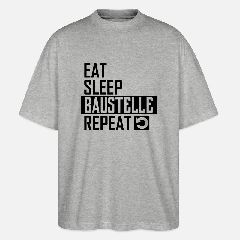 Baustelle - Stanley/Stella Oversized Unisex Bio T-Shirt Blaster 2.0 - Grau meliert