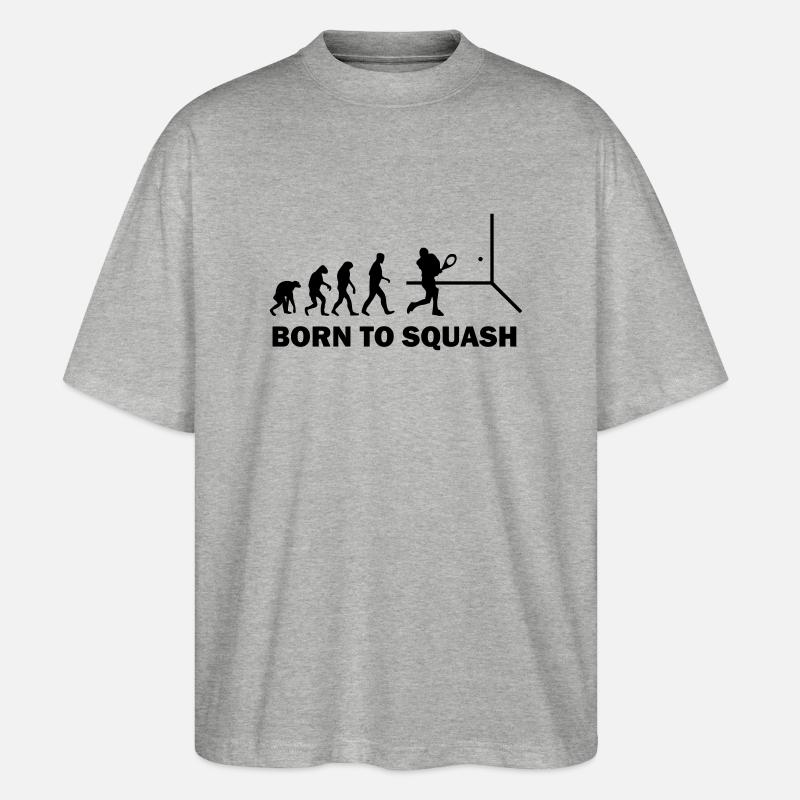 born to squash - Stanley/Stella Oversized Unisex Organic T-shirt Blaster 2.0 - heather grey