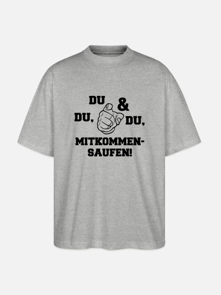 mitkommen_saufen - Stanley/Stella Oversized Unisex Bio T-Shirt Blaster 2.0 - Grau meliert