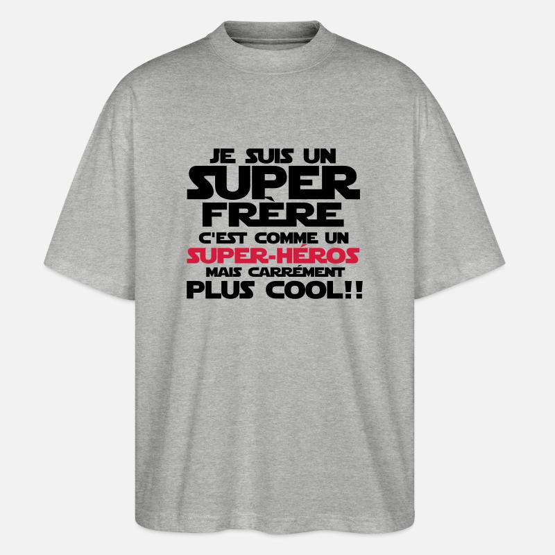 c'est comme un super-héroS(frère) - T-shirt bio Blaster 2.0 coupe oversize Stanley/Stella Unisexe - gris chiné