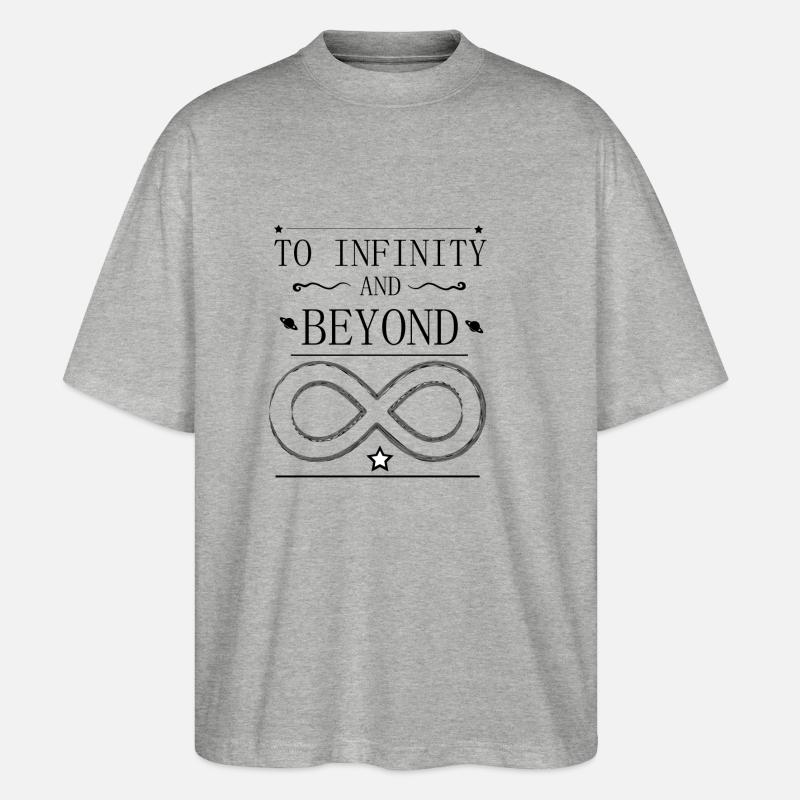 to infinity and beyond - Stanley/Stella Oversized Unisex Bio T-Shirt Blaster 2.0 - Grau meliert