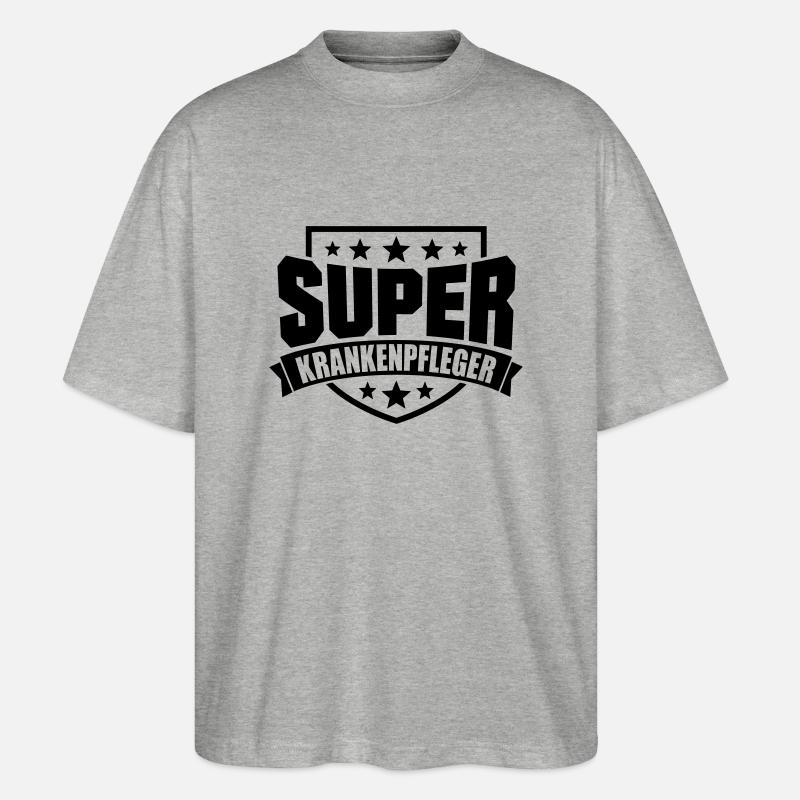 Super Krankenpfleger - Stanley/Stella Oversized Unisex Bio T-Shirt Blaster 2.0 - Grau meliert