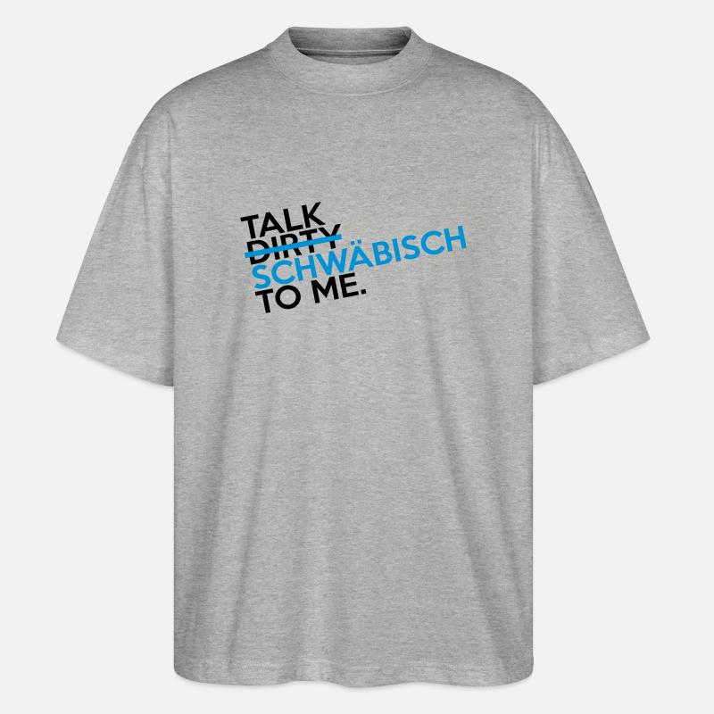 talk_swaebisch_2c - Stanley/Stella Oversized Unisex Bio T-Shirt Blaster 2.0 - Grau meliert