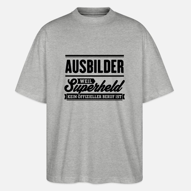 Superheld Ausbilder - Stanley/Stella Oversized Unisex Bio T-Shirt Blaster 2.0 - Grau meliert