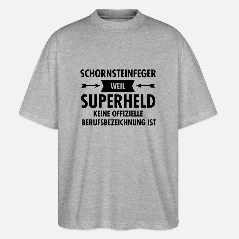 Schornsteinfeger - Superheld - Stanley/Stella Oversized Unisex Bio T-Shirt Blaster 2.0 - Grau meliert