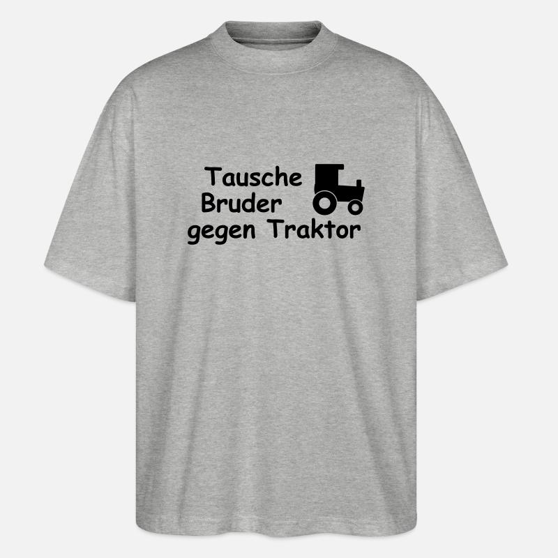 tausche bruder gegen traktor - Stanley/Stella Oversized Unisex Bio T-Shirt Blaster 2.0 - Grau meliert