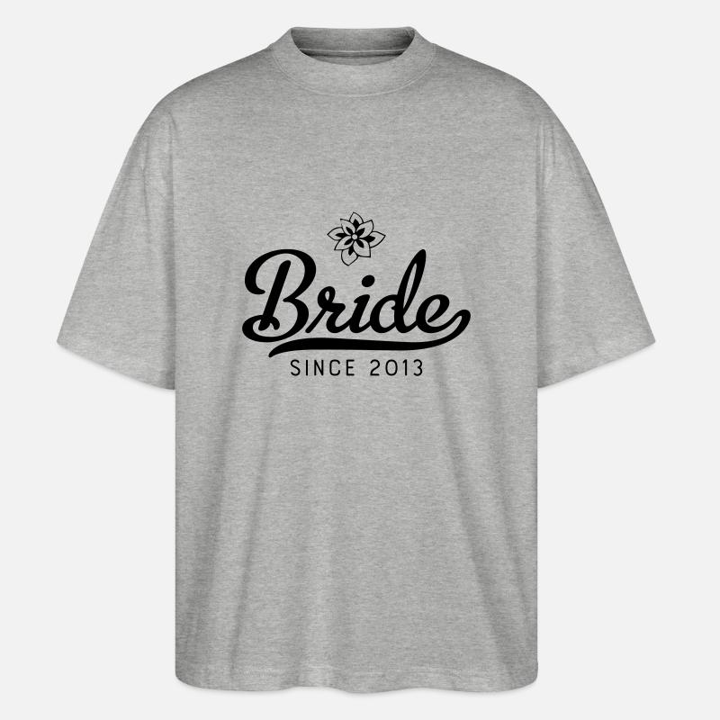 Bride since 2013 - Stanley/Stella Oversized Unisex Bio T-Shirt Blaster 2.0 - Grau meliert