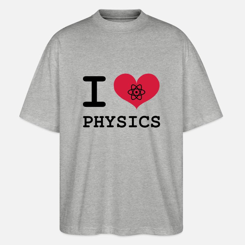 Ich liebe Physik! - Stanley/Stella Oversized Unisex Bio T-Shirt Blaster 2.0 - Grau meliert