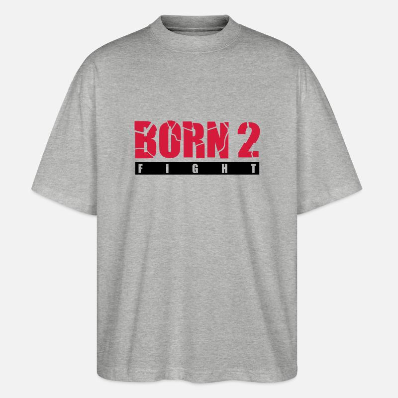 born_2_fight_g2 - Stanley/Stella Oversized Unisex Bio T-Shirt Blaster 2.0 - Grau meliert