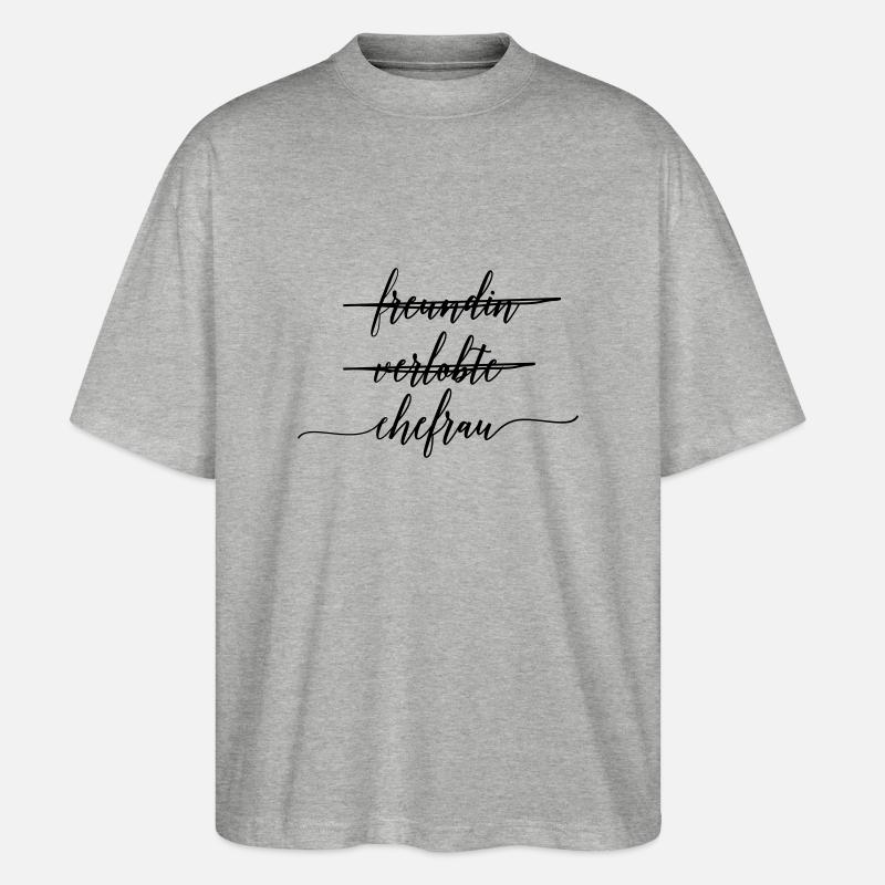 ehefrau - Stanley/Stella Oversized Unisex Bio T-Shirt Blaster 2.0 - Grau meliert