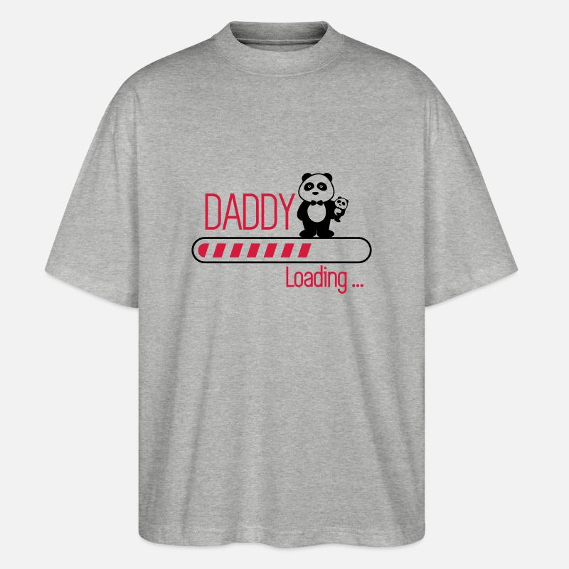 daddy loading - Stanley/Stella Oversized Unisex Organic T-shirt Blaster 2.0 - heather grey