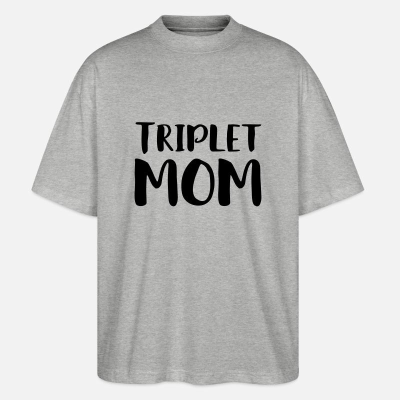 Triplet Mom - Stanley/Stella Oversized Unisex Bio T-Shirt Blaster 2.0 - Grau meliert