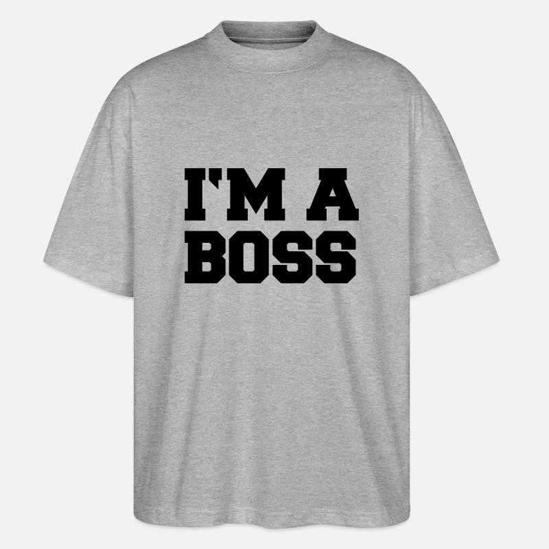 im_a_boss - Stanley/Stella Oversized Unisex Bio T-Shirt Blaster 2.0 - Grau meliert