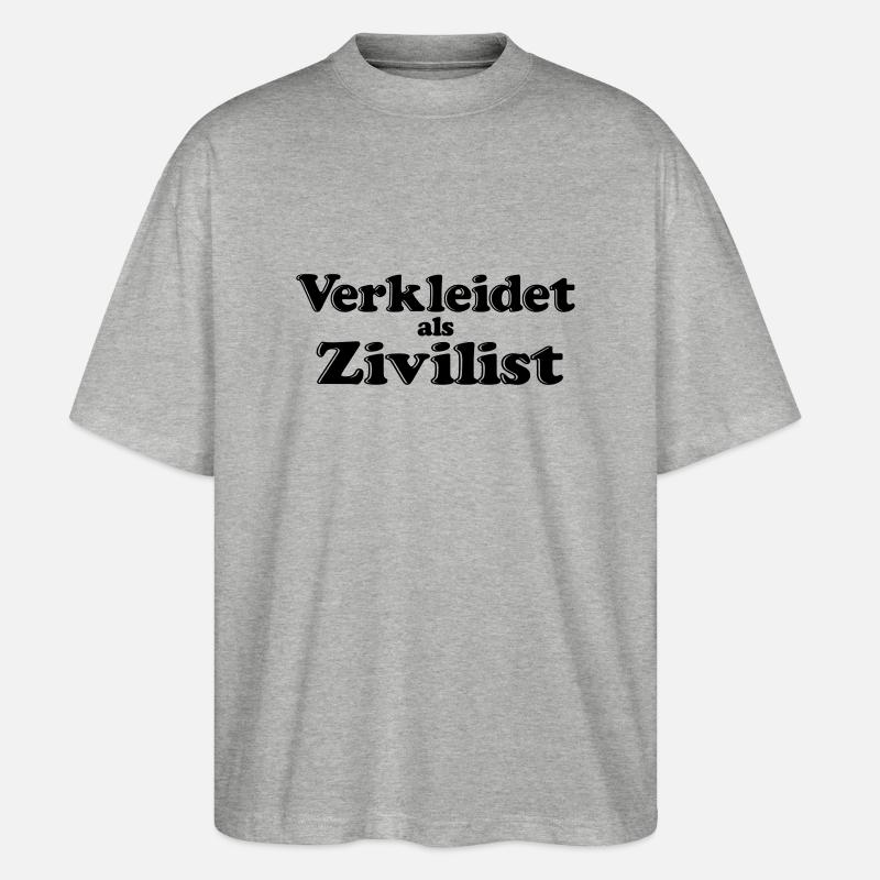 Verkleidet als Zivilist - Stanley/Stella Oversized Unisex Bio T-Shirt Blaster 2.0 - Grau meliert