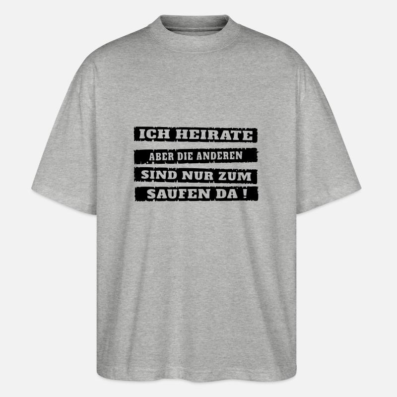 ich Heirate - Stanley/Stella Oversized Unisex Bio T-Shirt Blaster 2.0 - Grau meliert