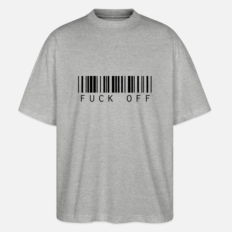 Barcode Strichcode Fuck Off Spruch - Stanley/Stella Oversized Unisex Bio T-Shirt Blaster 2.0 - Grau meliert