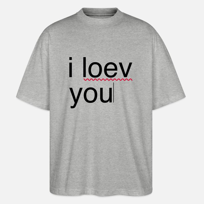ich liebe dich Fehler - Stanley/Stella Oversized Unisex Bio T-Shirt Blaster 2.0 - Grau meliert