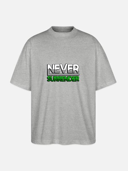 NEVER SURRENDER (Green) - Gaming - Stanley/Stella Oversized Unisex Organic T-shirt Blaster 2.0 - heather grey