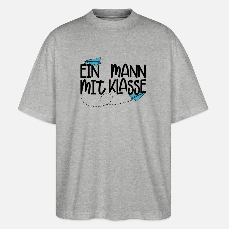 Ein Mann mit Klasse - (schwarz) - Stanley/Stella Oversized Unisex Bio T-Shirt Blaster 2.0 - Grau meliert