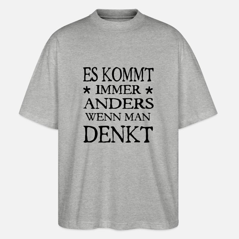 es kommt immer anders - Stanley/Stella Oversized Unisex Bio T-Shirt Blaster 2.0 - Grau meliert