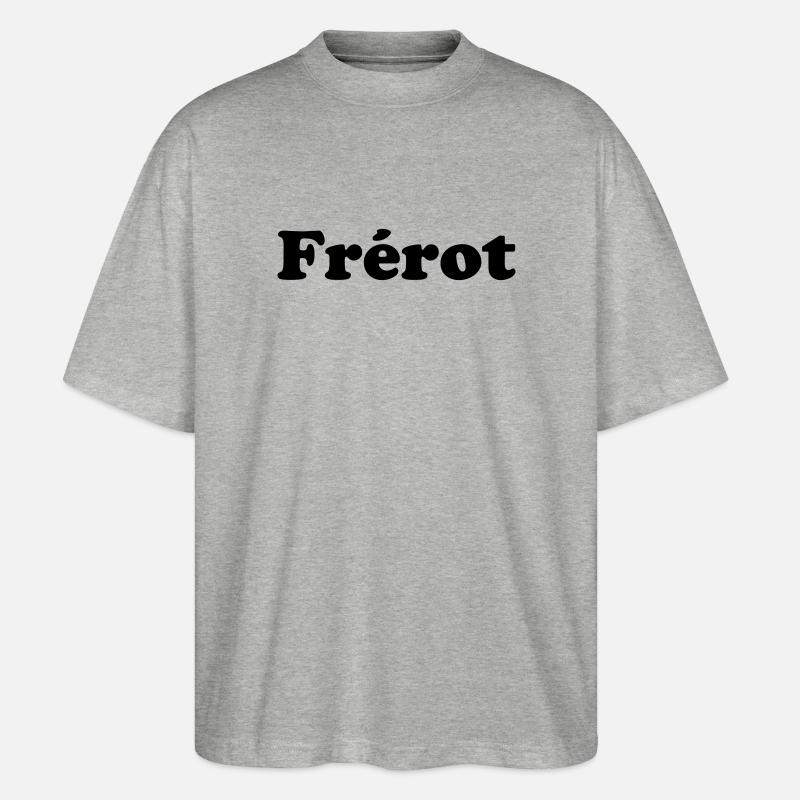 Frérot - expression amicale  - T-shirt bio Blaster 2.0 coupe oversize Stanley/Stella Unisexe - gris chiné