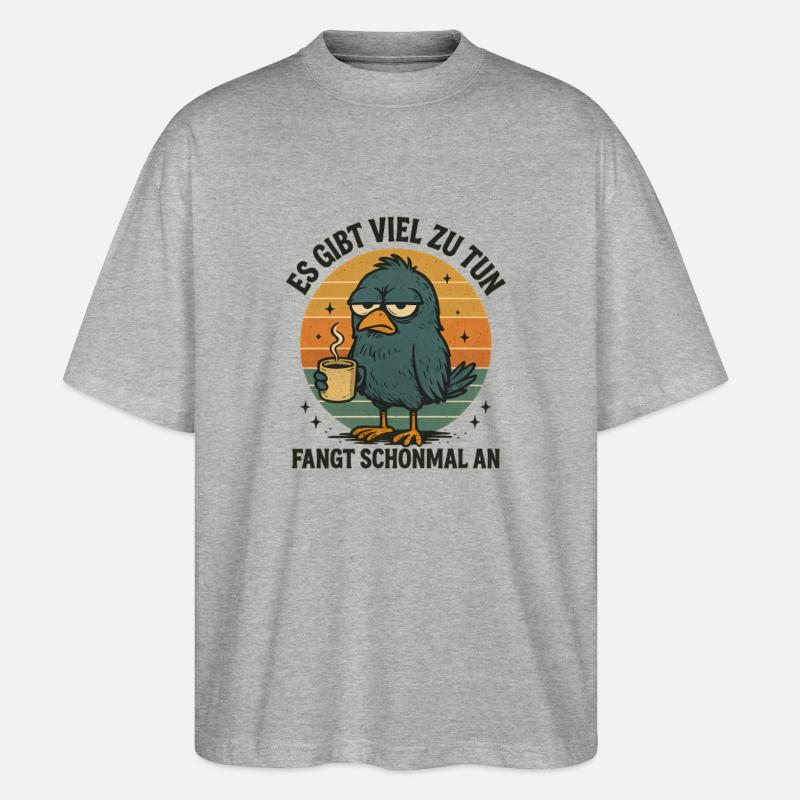 Der frühe Vogel Kaffee Statement - Stanley/Stella Oversized Unisex Bio T-Shirt Blaster 2.0 - Grau meliert