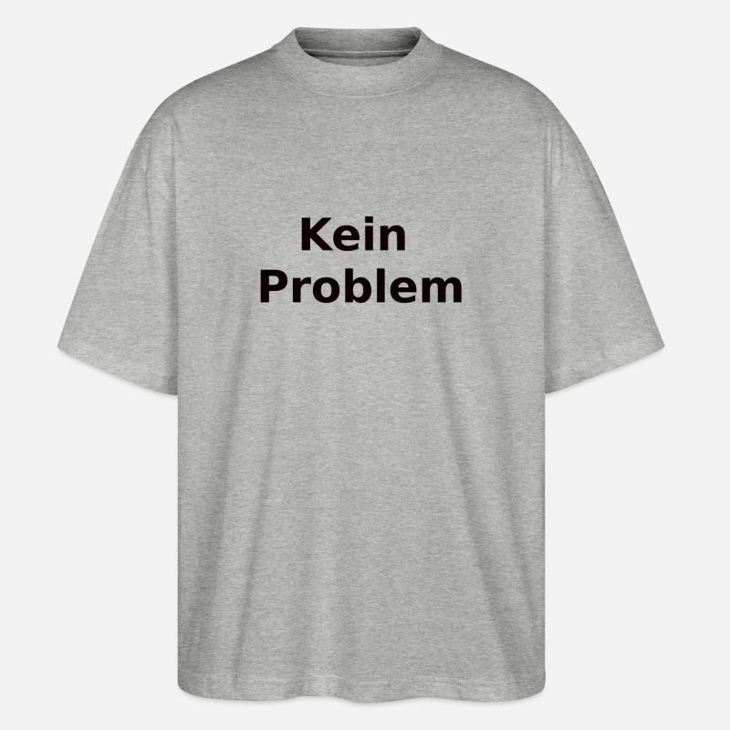 Kein Problem - Stanley/Stella Oversized Unisex Bio T-Shirt Blaster 2.0 - Grau meliert