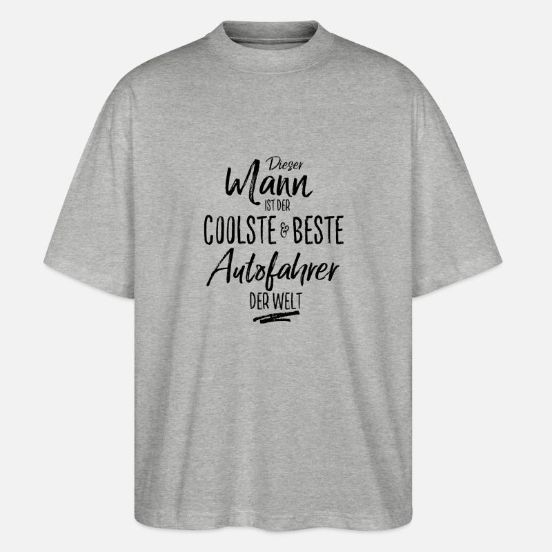 autofahrer der Beste (s) - Stanley/Stella Oversized Unisex Bio T-Shirt Blaster 2.0 - Grau meliert
